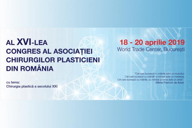 Al XVI-lea Congres al Asociatiei Chirurgilor Plasticieni din Romania